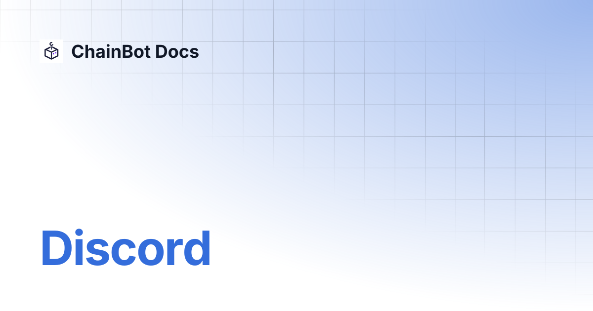 Discord | ChainBot Docs